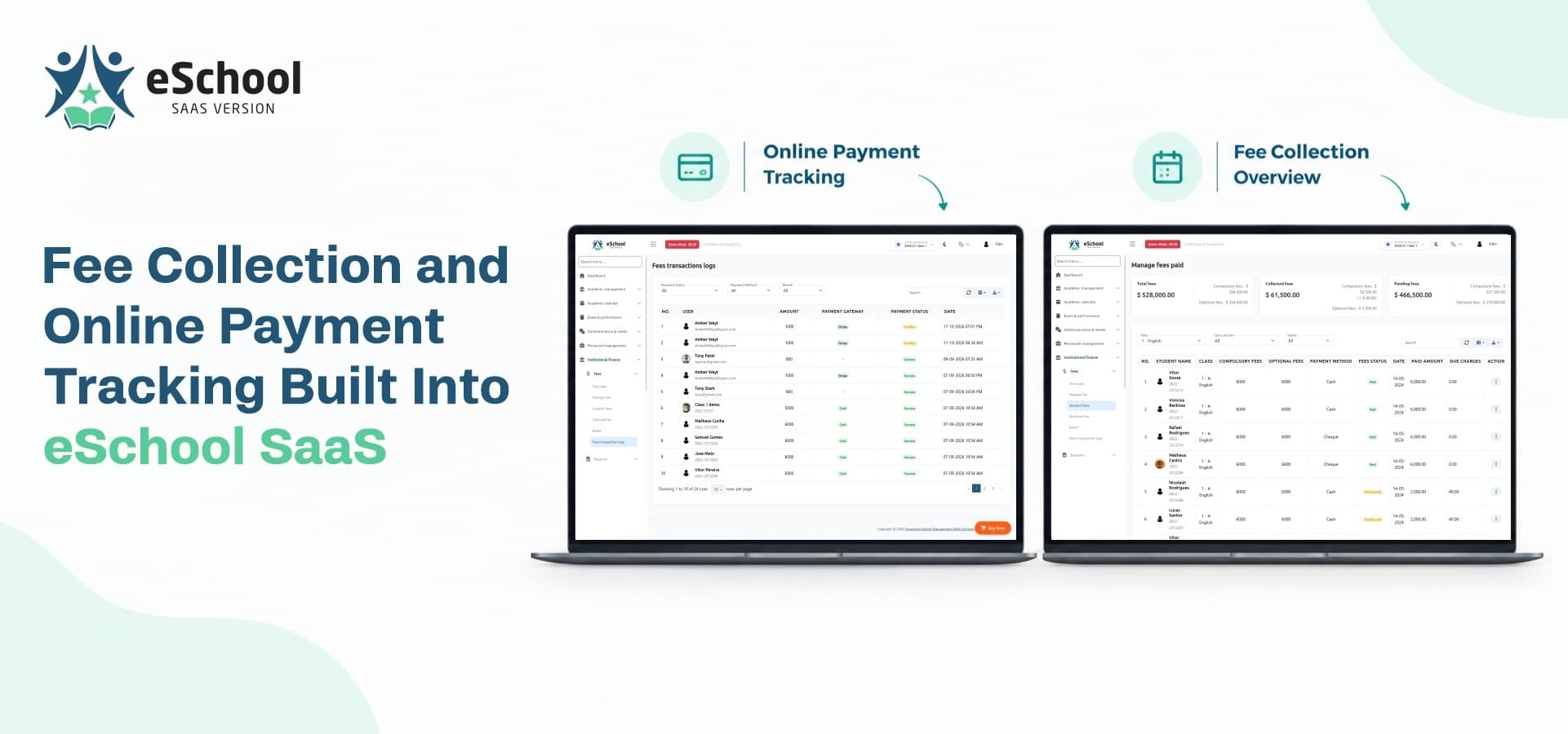 Fee Collection and Online Payment Tracking Built Into eSchool SaaS