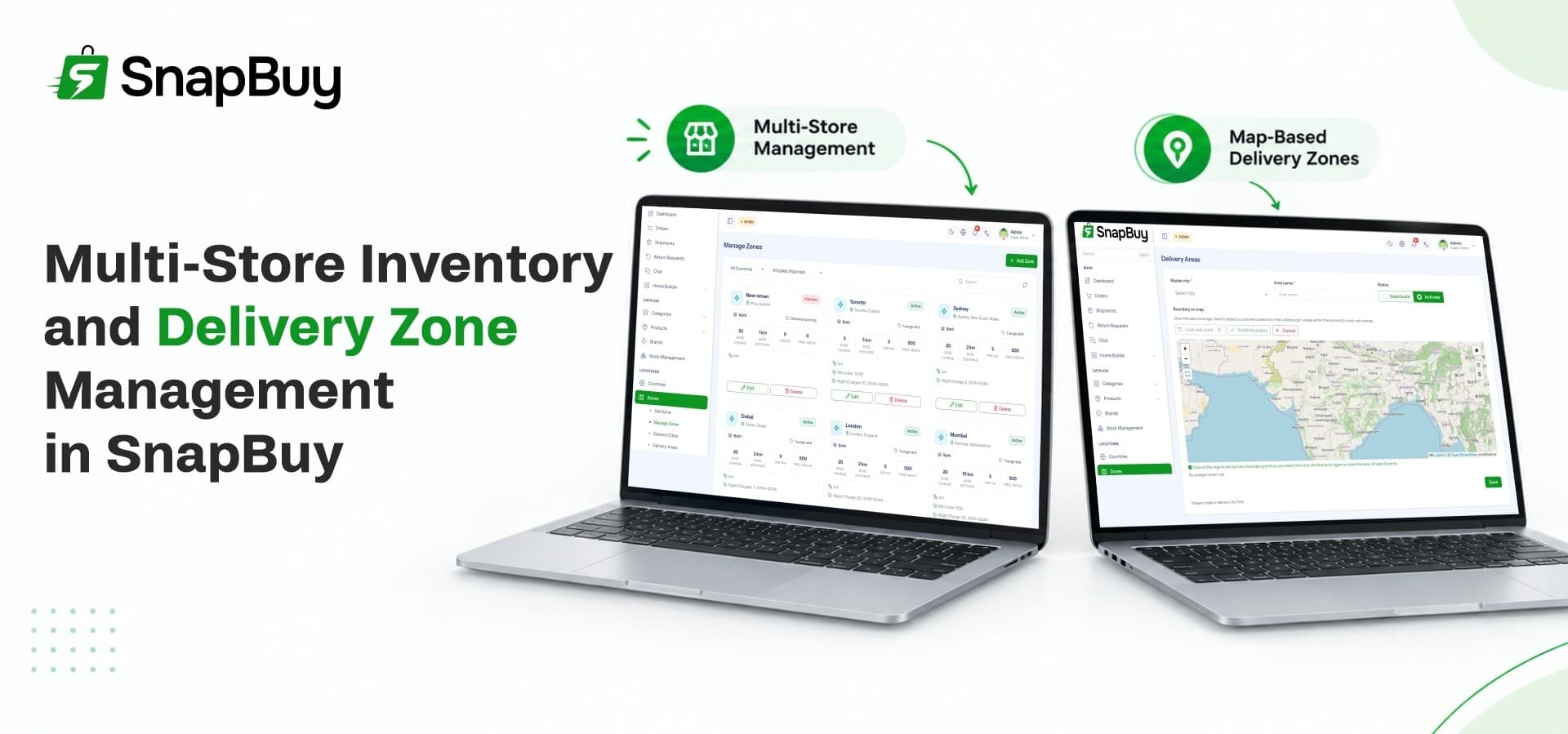 Multi-Store Inventory and Delivery Zone Management in SnapBuy